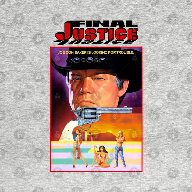 Final Justice Movie Poster by MovieFunTime
